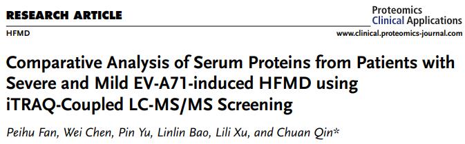 Comparative Analysis of Serum Proteins from Patients with Severe and Mild EV-A71-induced HFMD using iTRAQ-Coupled LC-MS/MS Screening.